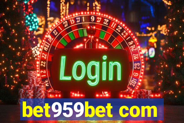 bet959bet com